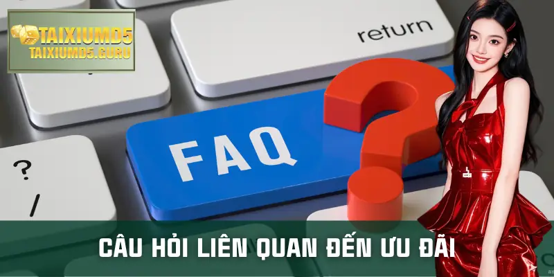 cau-hoi-thuong-gap-uu-dai